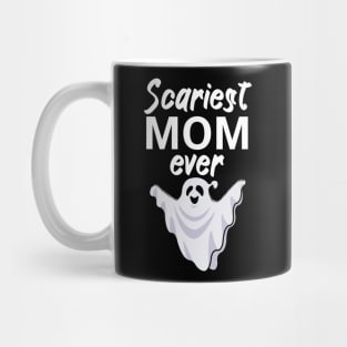 Scariest mom ever Mug